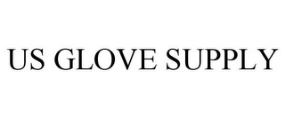 US GLOVE SUPPLY Trademark Image