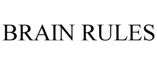 BRAIN RULES Trademark Image