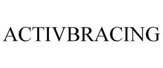 ACTIVBRACING Trademark Image