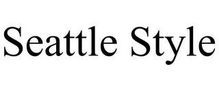 SEATTLE STYLE Trademark Image