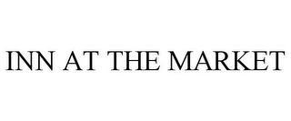 INN AT THE MARKET Trademark Image