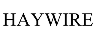 HAYWIRE Trademark Image