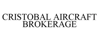 CRISTOBAL AIRCRAFT BROKERAGE Trademark Image