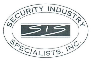 SECURITY INDUSTRY SPECIALISTS, INC. SIS Trademark Image