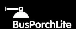 BUSPORCHLITE Trademark Image