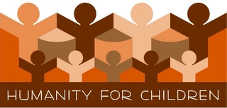 HUMANITY FOR CHILDREN Trademark Image