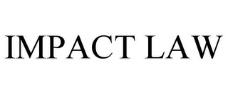 IMPACT LAW Trademark Image