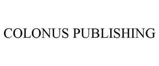 COLONUS PUBLISHING Trademark Image