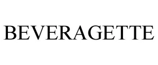 BEVERAGETTE Trademark Image