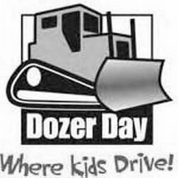 DOZER DAY WHERE KIDS DRIVE! Trademark Image