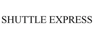 SHUTTLE EXPRESS Trademark Image