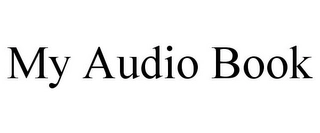 MY AUDIO BOOK Trademark Image