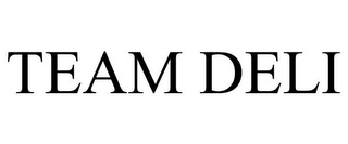 TEAM DELI Trademark Image