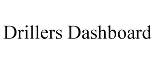 DRILLERS DASHBOARD Trademark Image