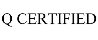 Q CERTIFIED Trademark Image