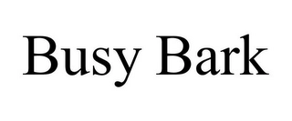 BUSY BARK Trademark Image