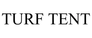 TURF TENT Trademark Image