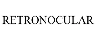 RETRONOCULAR Trademark Image