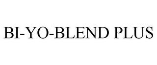 BI-YO-BLEND PLUS Trademark Image