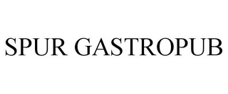 SPUR GASTROPUB Trademark Image