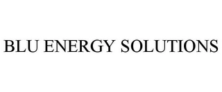 BLU ENERGY SOLUTIONS Trademark Image