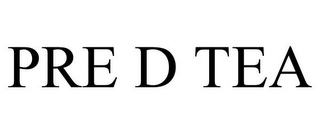PRE D TEA Trademark Image