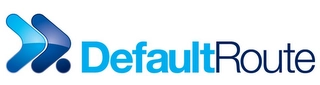 DEFAULT ROUTE Trademark Image