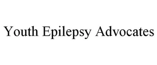 YOUTH EPILEPSY ADVOCATES Trademark Image