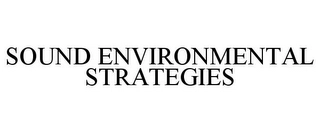 SOUND ENVIRONMENTAL STRATEGIES Trademark Image