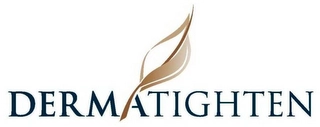 DERMATIGHTEN Trademark Image