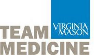 VIRGINIA MASON TEAM MEDICINE Trademark Image