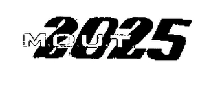 M.O.U.T. 2025 Trademark Image