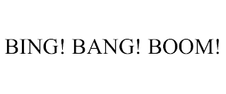 BING! BANG! BOOM! Trademark Image