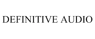DEFINITIVE AUDIO Trademark Image