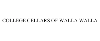 COLLEGE CELLARS OF WALLA WALLA Trademark Image