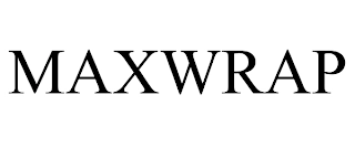 MAXWRAP Trademark Image