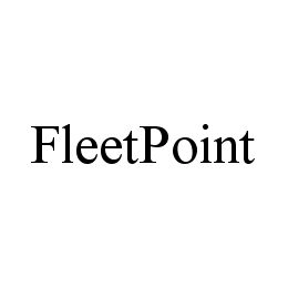 FLEETPOINT Trademark Image