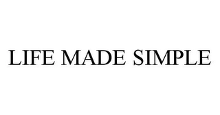 LIFE MADE SIMPLE Trademark Image