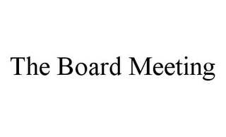 THE BOARD MEETING Trademark Image