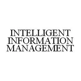 INTELLIGENT INFORMATION MANAGEMENT Trademark Image