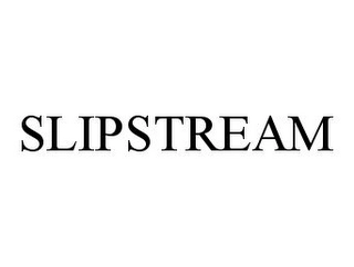 SLIPSTREAM Trademark Image