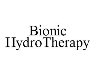 BIONIC HYDROTHERAPY Trademark Image