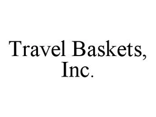 TRAVEL BASKETS, INC. Trademark Image
