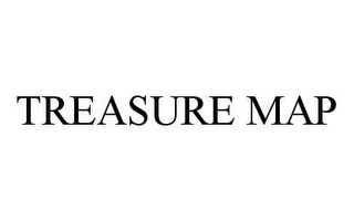 TREASURE MAP Trademark Image