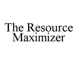 THE RESOURCE MAXIMIZER Trademark Image