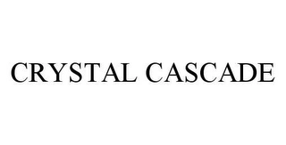 CRYSTAL CASCADE Trademark Image