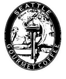 SEATTLE GOURMET COFFEE WHERE COFFEE REIGNS Trademark Image