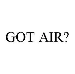 GOT AIR? Trademark Image