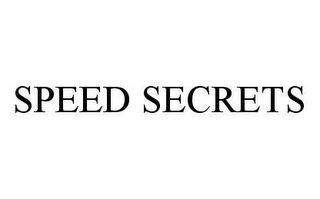 SPEED SECRETS Trademark Image