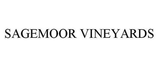 SAGEMOOR VINEYARDS Trademark Image